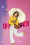 nonton film Oh Baby